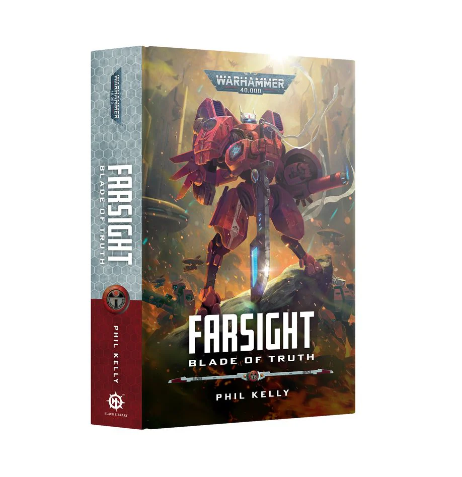 Warhammer 40,000: Black Library: Farsight: Blade of Truth (Hardback)